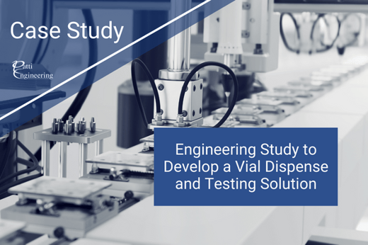 Case Study Vial Dispense and Testing Solution